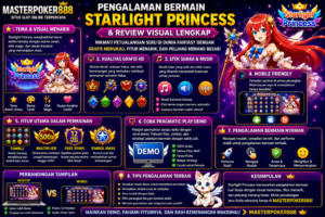 MASTERPOKER888 mengulas pengalaman bermain Starlight Princess, kualitas grafis, efek suara, kompatibilitas mobile, dan manfaat Pragmatic Play demo.
